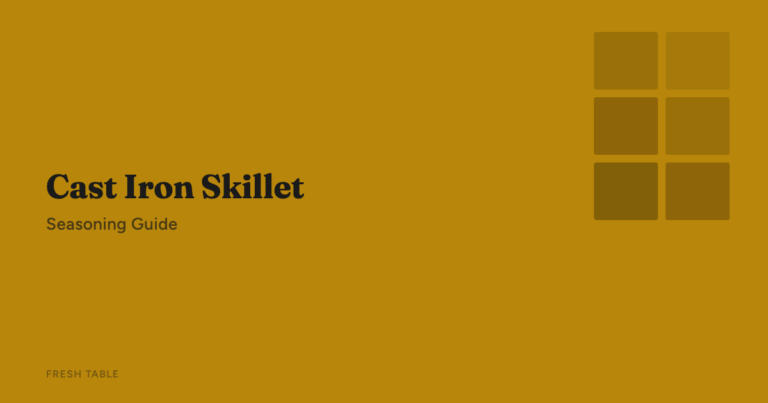 How to Properly Season a Cast Iron Skillet
